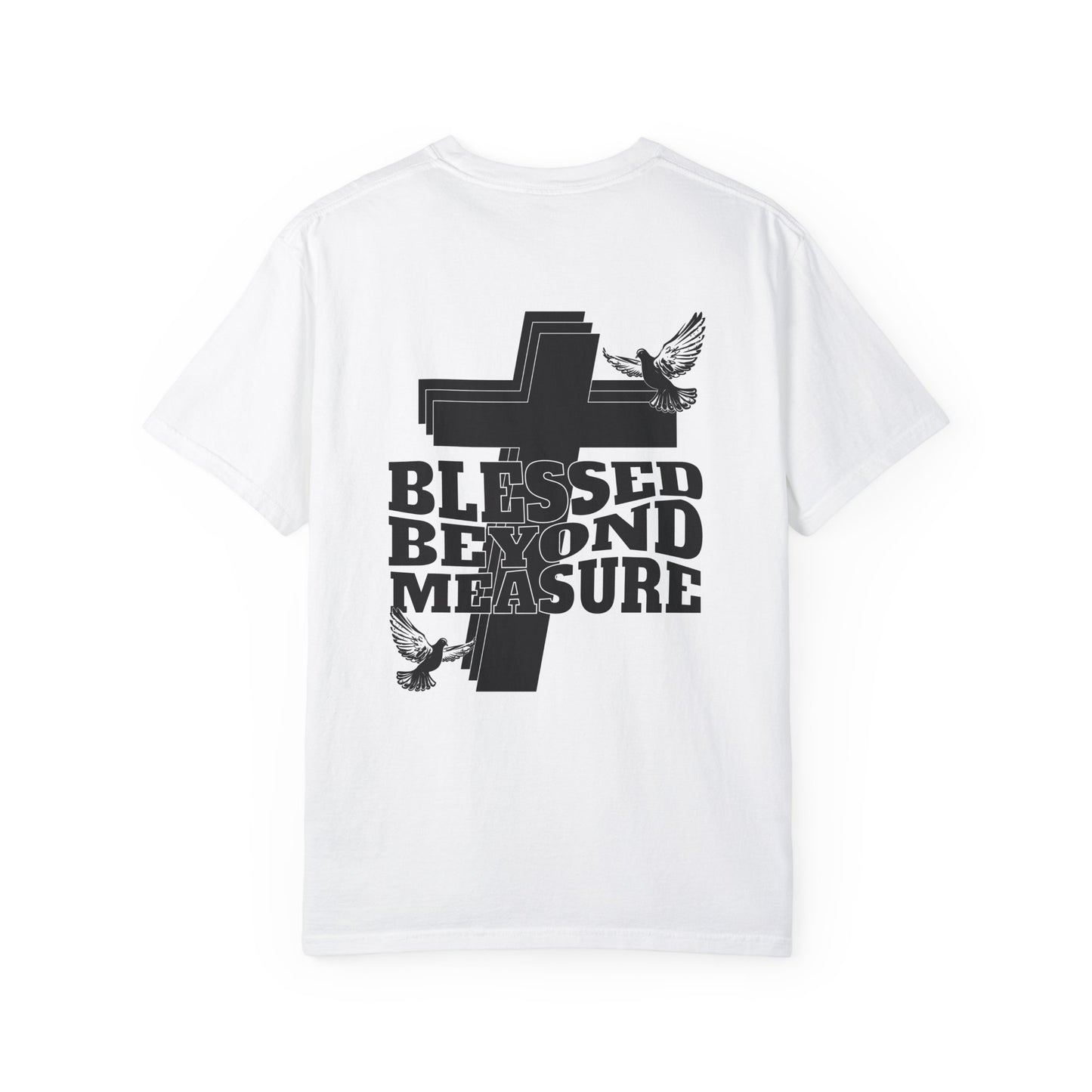 Beyond blessed t-shirt